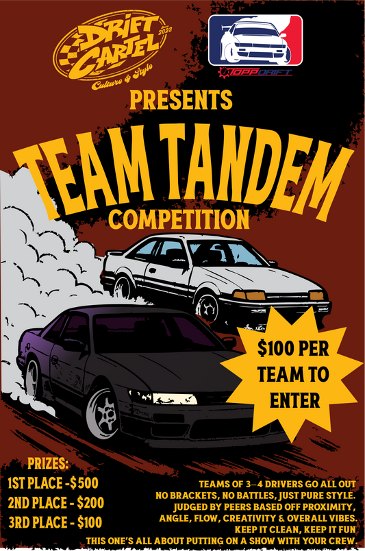Drift Cartel Style Comp — Team Entry (3–4 Drivers)